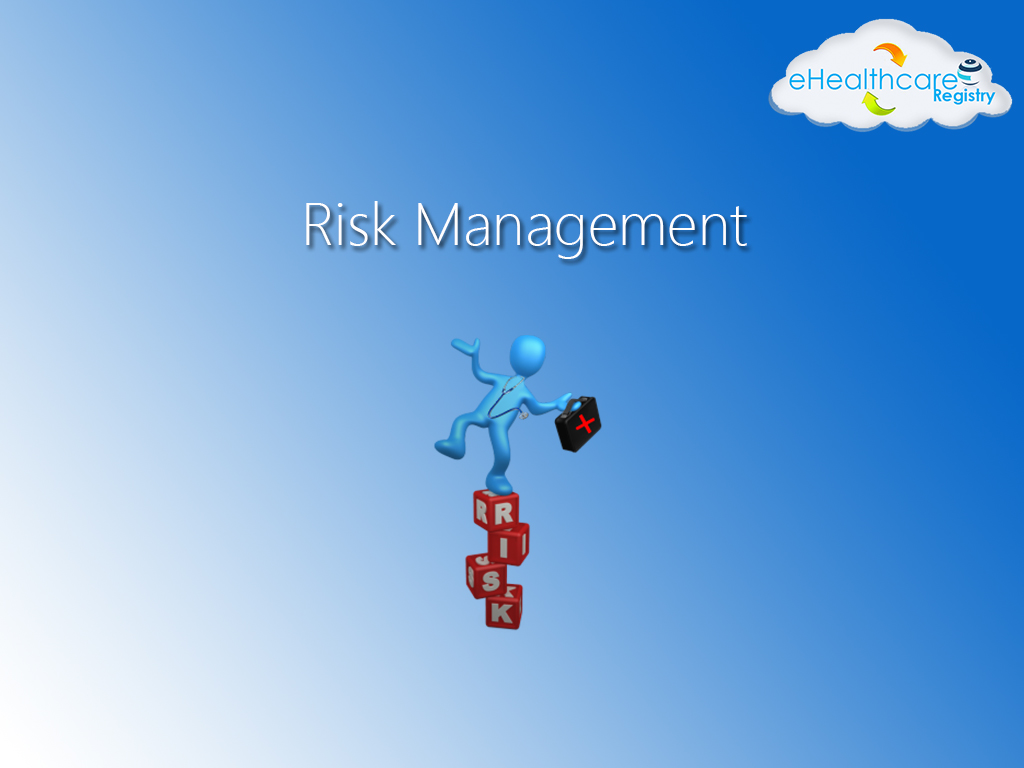 Risk Management - eHealthcare Framework